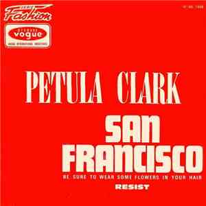 Petula Clark - San Francisco (Be Sure To Wear Some Flowers In Your Hair) mp3 album