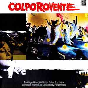 Piero Piccioni - Colpo Rovente (The Original Complete Motion Picture Soundtrack) mp3 album