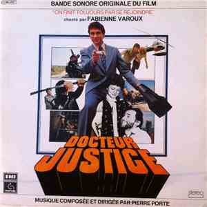 Pierre Porte - Docteur Justice mp3 album