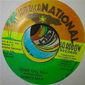Powerman - Some Gal Nah mp3 album