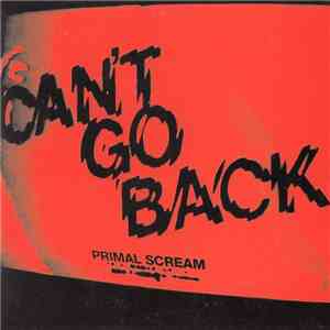 Primal Scream - Can't Go Back mp3 album