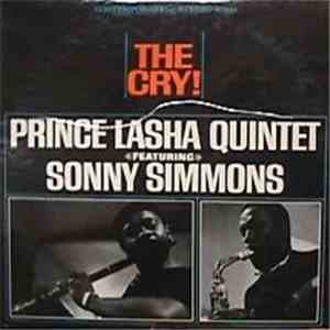 Prince Lasha Quintet Featuring Sonny Simmons - The Cry! mp3 album