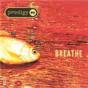 Prodigy - Breathe mp3 album