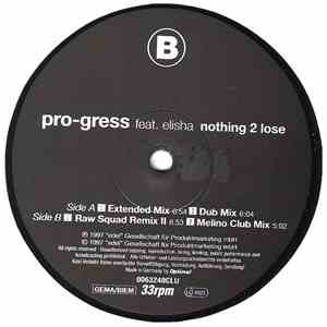 Pro-Gress feat. Elisha - Nothing 2 Lose mp3 album