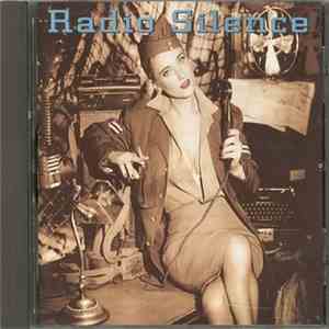 Radio Silence  - Radio Silence mp3 album
