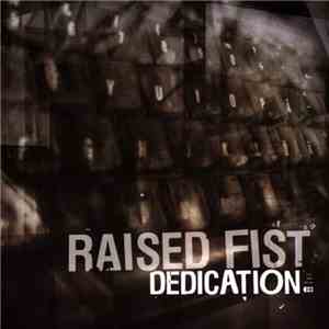 Raised Fist - Dedication mp3 album