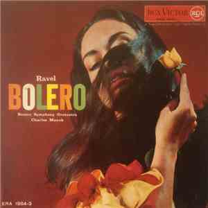 Ravel / Boston Symphony Orchestra / Charles Munch - Bolero mp3 album