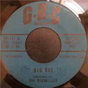 Ray Rissmiller - Big Ray mp3 album