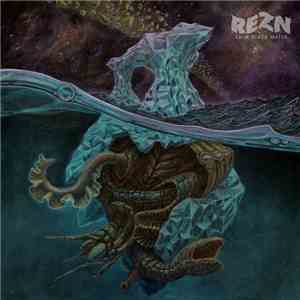 REZN - Calm Black Water mp3 album