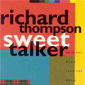 Richard Thompson - Sweet Talker (Original Music From The Movie) mp3 album