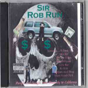 Rob Run & The Most Hated Click - Bangin & Slangin From Kentucky To California mp3 album