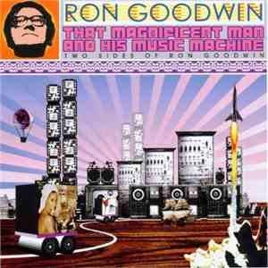 Ron Goodwin And His Orchestra - Two Sides Of Ron Goodwin mp3 album