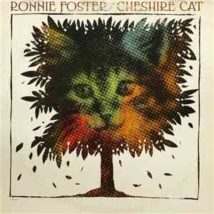 Ronnie Foster - Cheshire Cat mp3 album