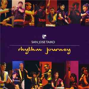 San Jose Taiko - Rhythm Journey mp3 album