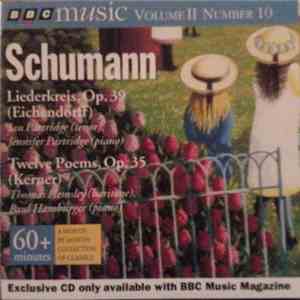 Schumann - Liederkreis, Op. 39 / Twelve Poems, Op. 35 mp3 album