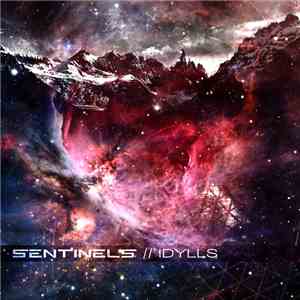 Sentinels - Idylls mp3 album