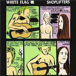Shoplifters, White Flag - White Flag / Shoplifters mp3 album