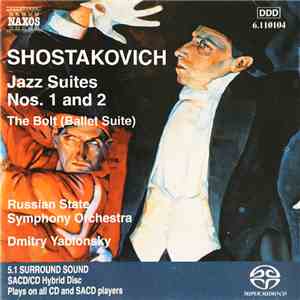 Shostakovich - Russian State Symphony Orchestra, Dmitry Yablonsky - Jazz Suites Nos. 1 And 2 mp3 album
