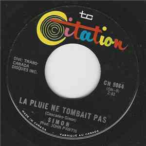 Simon - La Pluie Ne Tombait Pas mp3 album
