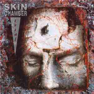 Skin Chamber - Trial mp3 album
