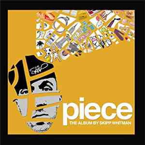 Skipp Whitman - Piece mp3 album