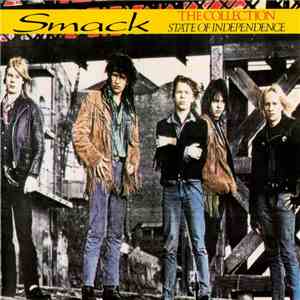 Smack - The Collection - State Of Independence mp3 album