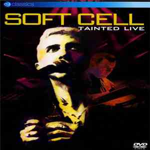 Soft Cell - Live In Milan mp3 album