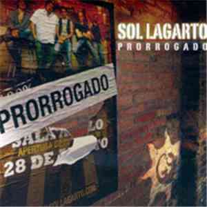 Sol Lagarto - Prorrogado mp3 album