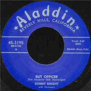 Sonny Knight / Calvin Boze - But Officer / Safronia B mp3 album