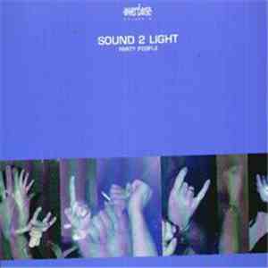 Sound 2 Light - Party People mp3 album