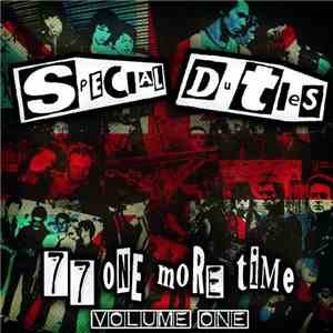 Special Duties - 77 One More Time Volume 1. mp3 album