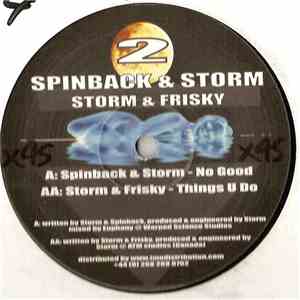Spinback & Storm / Storm & Frisky  - No Good / Things U Do mp3 album