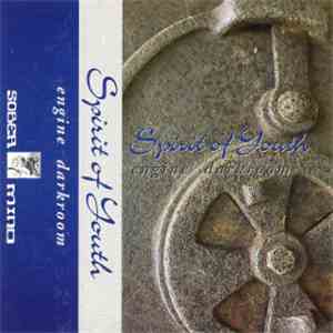 Spirit Of Youth - Engine mp3 album