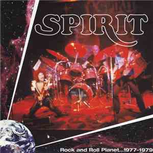 Spirit - Rock And Roll Planet ... 1977-1979 mp3 album