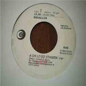 Squallor / Frankie Goes To Hollywood - A Chi Lo Do Stasera / War mp3 album