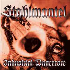 Stahlmantel - Industrial Dancecore mp3 album
