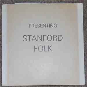 Stanford Folk - Presenting Stanford Folk mp3 album