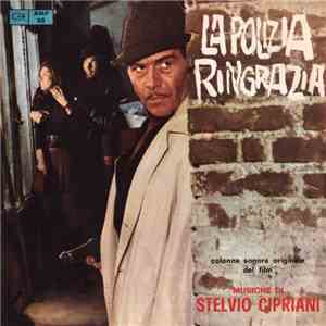 Stelvio Cipriani - La Polizia Ringrazia mp3 album