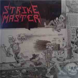 Strike Master - Re Thrashing The Old Skull mp3 album