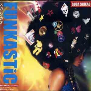 Suga Shikao - Funkastic mp3 album