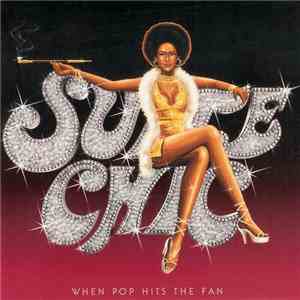Suite Chic - When Pop Hits The Fan mp3 album