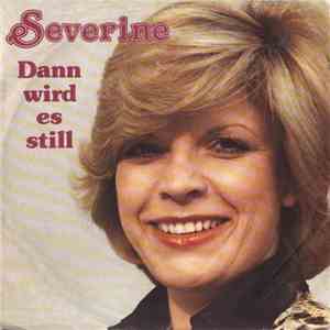 Séverine - Dann Wird Es Still mp3 album