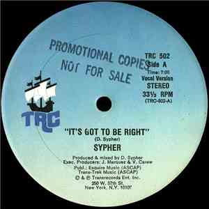 Sypher - It's Got To Be Right mp3 album