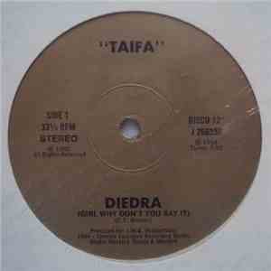 Taifa  - Diedra (Girl Why Don't You Say It) / Party Revolution mp3 album
