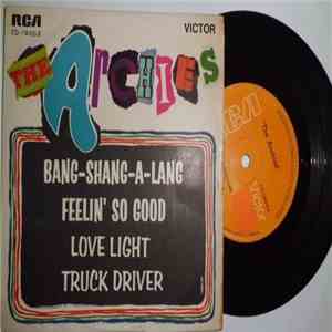 The Archies - Bang-Shang-A-Lang / Love Light / Feelin' So Good / Truck Driver mp3 album