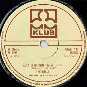The Bells - Auld Lang Syne mp3 album