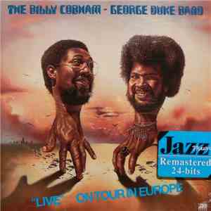 The Billy Cobham - George Duke Band - "Live" On Tour In Europe mp3 album