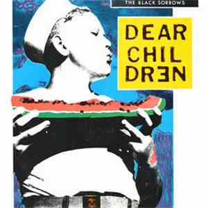 The Black Sorrows - Dear Children mp3 album