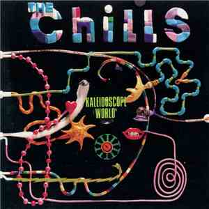 The Chills - Kaleidoscope World mp3 album