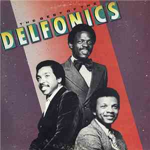 The Delfonics - The Best Of The Delfonics mp3 album